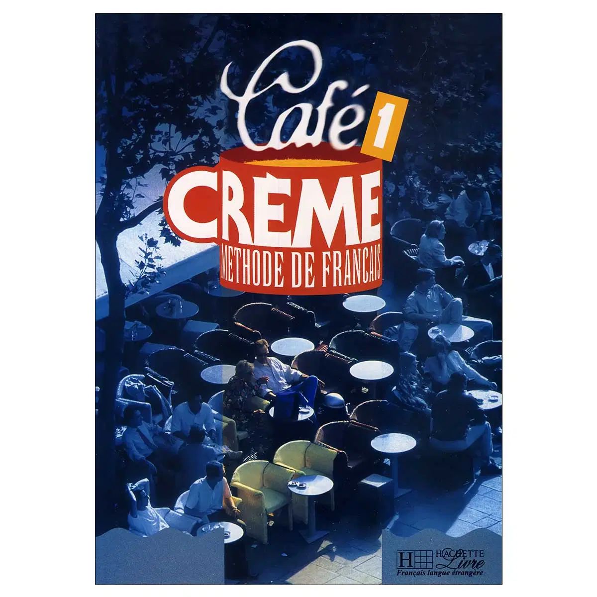 کتاب آموزش فرانسوی cafe creme متد کامل|کتاب و مجله آموزشی|تهران, نیروی هوایی (پیروزی)|دیوار