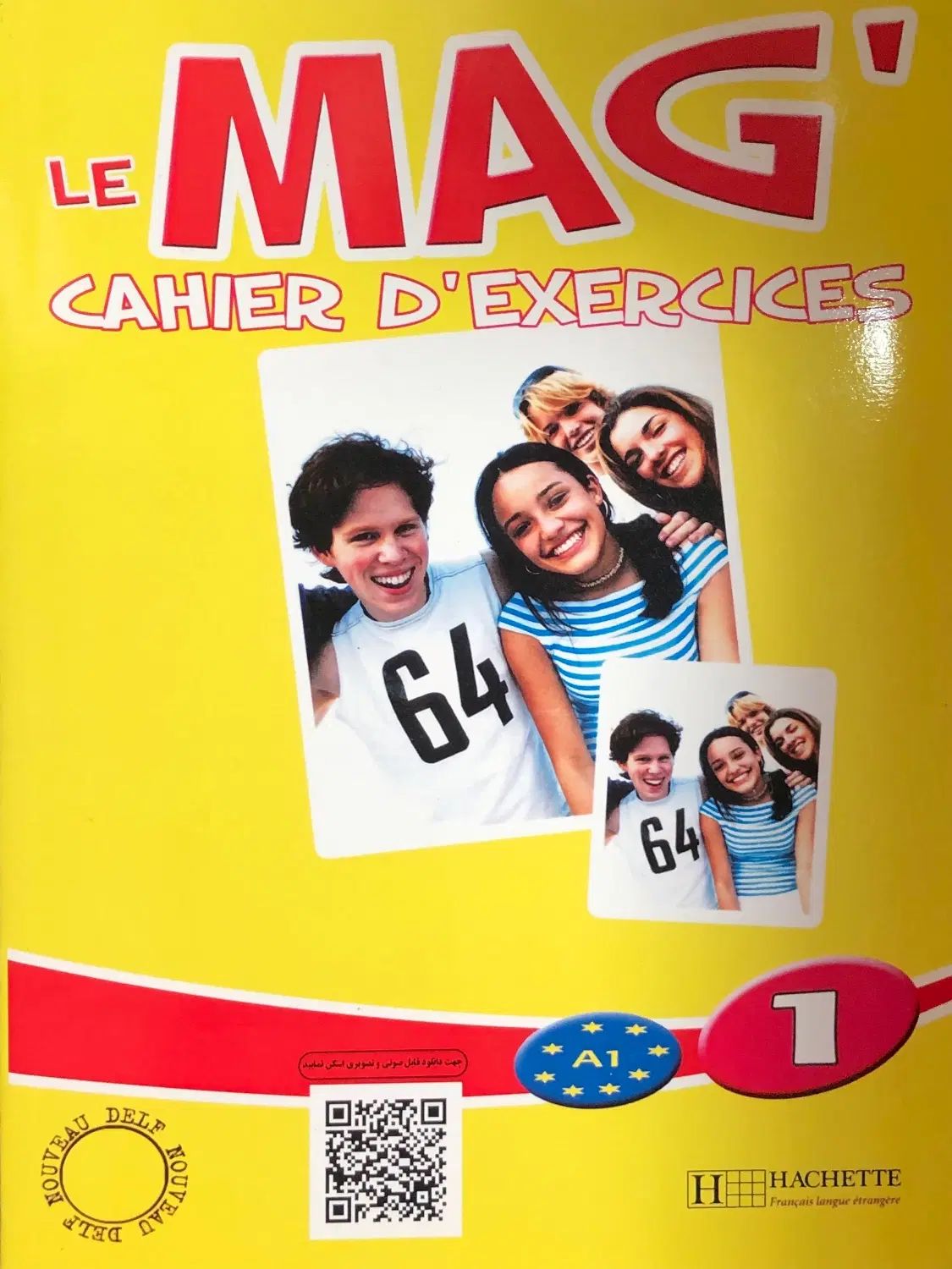 کتاب سطح A1 زبان فرانسه Le MAG1 + cahier|کتاب و مجله آموزشی|تهران, تاکسیرانی|دیوار