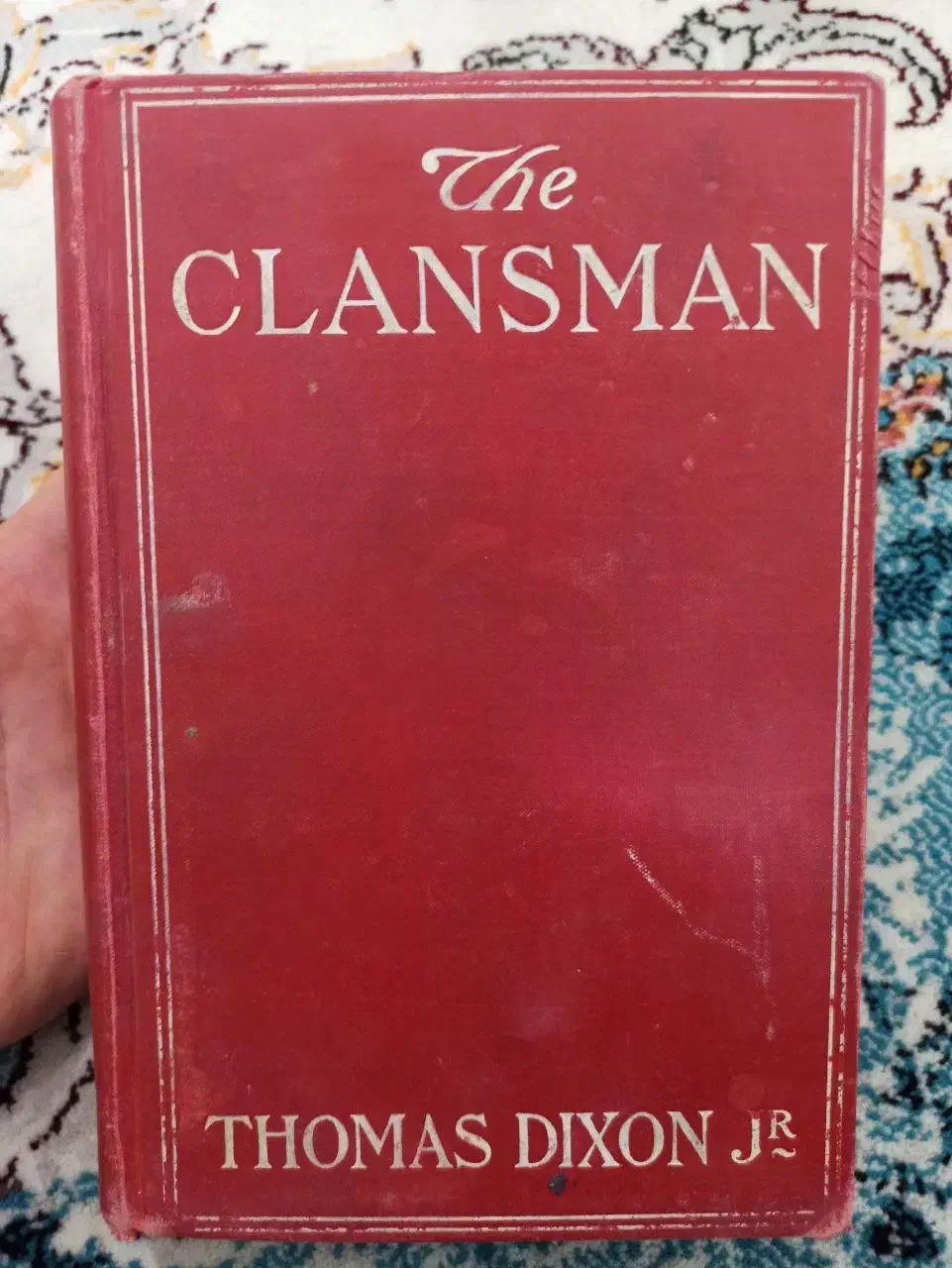کتاب قدیمی the clansman چاپ ۱۹۰۵ میلادی|کتاب و مجله تاریخی|شیراز, دانشگاه شیراز|دیوار