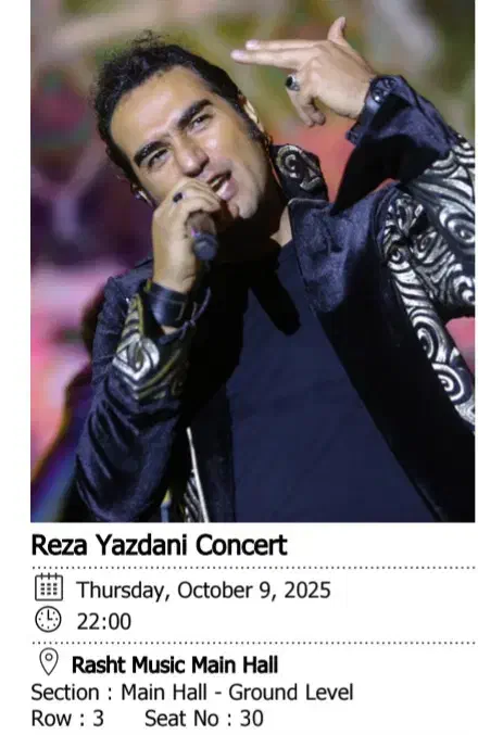 دو عدد بلیط کنسرت رضا یزدانی|بلیت کنسرت|رشت, گلسار|دیوار