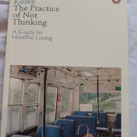 کتاب the practice of not thinking