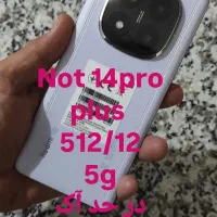 گوشی not 14pro plus 512/12 5g