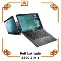 لپ تاپ Dell Latitude 5300 2-in-1 تبدیل‌شونده لمسی